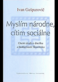 Myslím národne, cítim sociálne                    <em class="mobile_smaller">přehled</em>