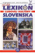 Malý lexikón ľudovej kultúry Slovenska                    <em class="mobile_smaller">přehled</em>