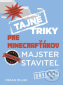 Tajné triky pre Minecrafťákov: Majster staviteľ