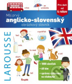 Môj prvý anglicko-slovenský obrázkový slovník