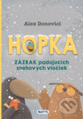 Hopka – Zázrak padajúcich snehových vločiek